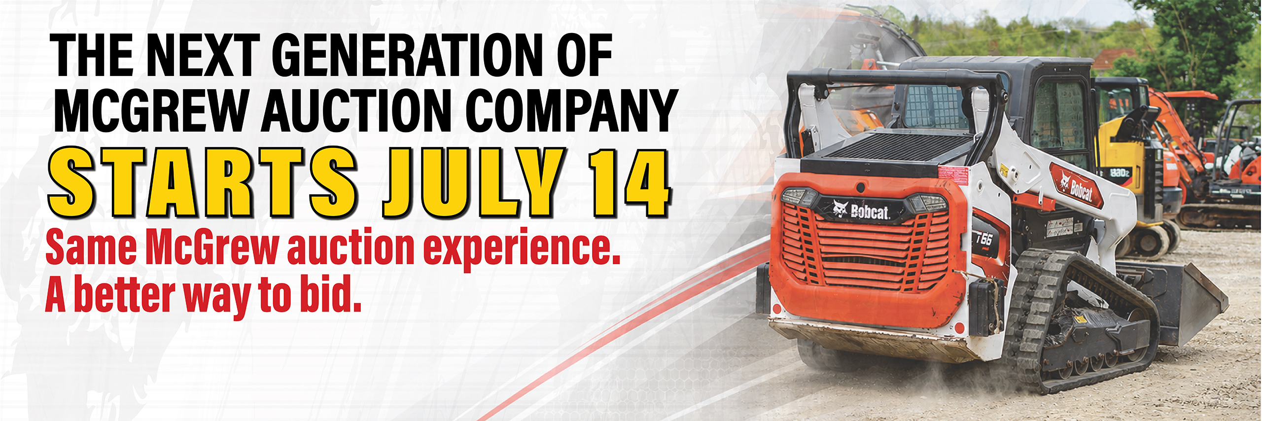 The Next Generation of McGrew Auction Company - Starts July 14